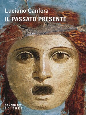 cover image of Il passato presente